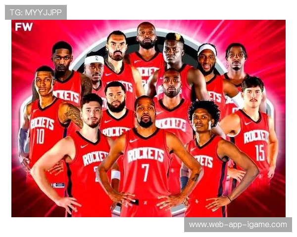 休斯顿火箭重建之路：年轻球员崛起与未来前景分析