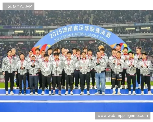 湘超联赛崛起之路：探索湖南足球的未来与发展潜力