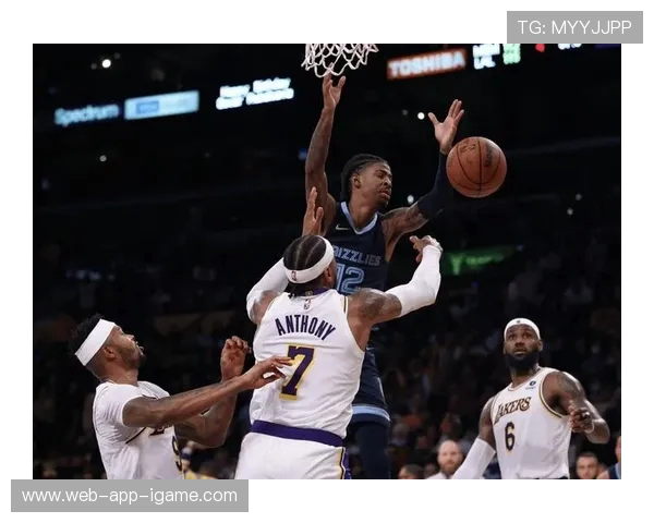 2019年NBA湖人队与灰熊队激战回顾展现篮球魅力与团队精神