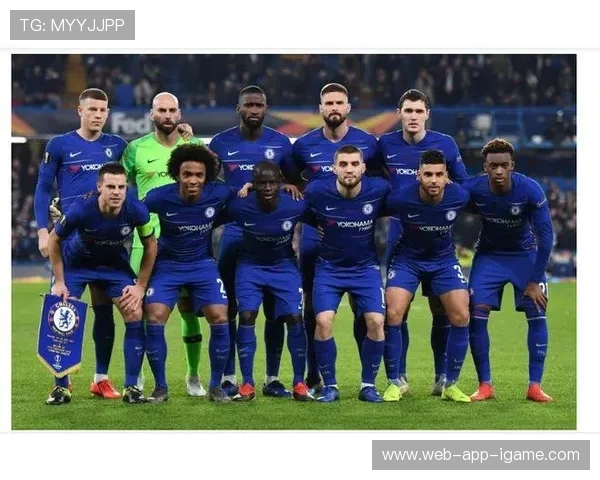 切尔西与基迪纳摩对决前瞻及比分预测分析全面解读 切尔西与基迪纳摩对决前瞻及比分预测分析全面解读